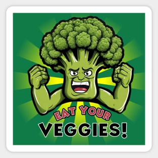 Eat Your Veggies Funny Broccoli Sticker